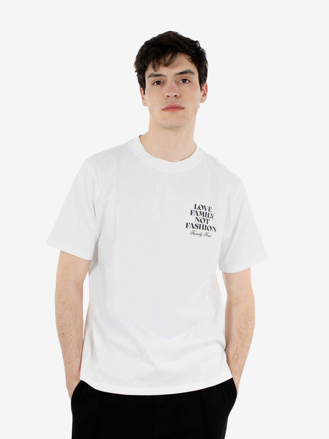 T-Shirt Love Family Not Fashion white